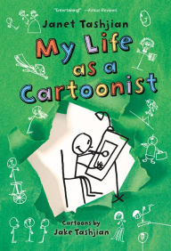 Title: My Life as a Cartoonist (My Life Series #3), Author: Janet Tashjian