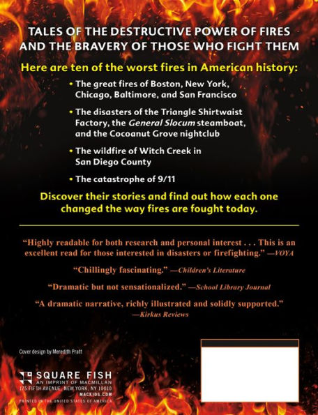 Fighting Fire!: Ten of the Deadliest Fires in American History and How We Fought Them