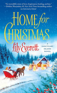 Home For Christmas Sanctuary Island Series 4 By Lily Everett Paperback Barnes Amp Noble 174