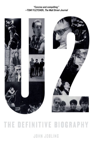 U2: The Definitive Biography