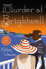 Title: Murder at the Brightwell, Author: Ashley Weaver