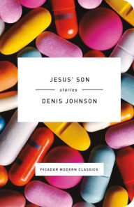 Title: Jesus' Son, Author: Denis Johnson