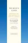 Alternative view 1 of No Man's Land: Preparing for War and Peace in Post-9/11 America