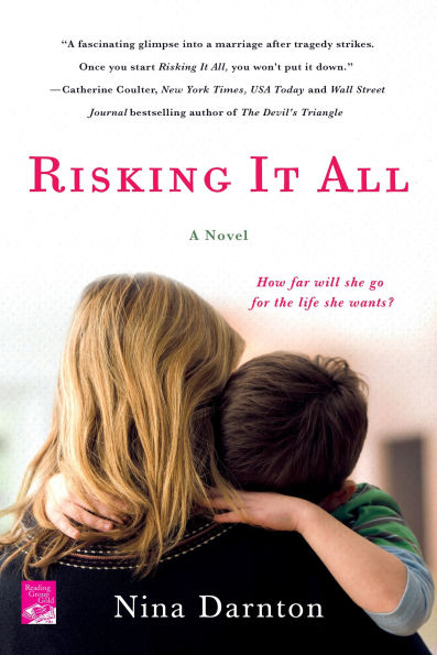 Risking It All: A Novel
