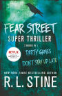 Fear Street Super Thriller: Party Games Don't Stay Up Late