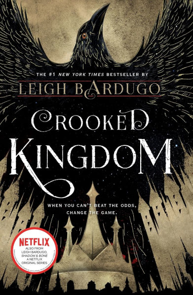 Crooked Kingdom (Six of Crows Series #2)