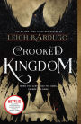 Crooked Kingdom (Six of Crows Series #2)