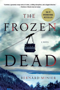 Title: The Frozen Dead, Author: Bernard Minier