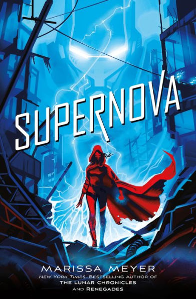 Supernova (Renegades Trilogy Series #3)