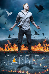 Title: Gabriel (Styclar Saga Series #2), Author: Nikki Kelly