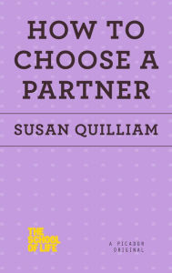 Title: How to Choose a Partner, Author: Susan Quilliam