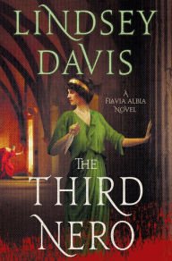 Title: The Third Nero (Flavia Albia Series #5), Author: Lindsey Davis