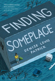 Title: Finding Someplace, Author: Denise Lewis Patrick