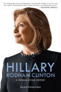 Hillary Rodham Clinton: A Woman Living History