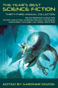 Title: The Year's Best Science Fiction: Thirty-Third Annual Collection, Author: Gardner Dozois