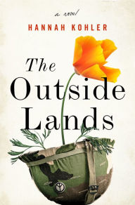 Free ibooks downloads The Outside Lands: A Novel