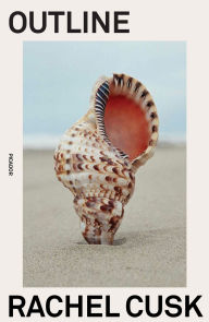 Title: Outline: A Novel, Author: Rachel  Cusk