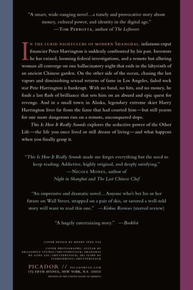 This Is How It Really Sounds: A Novel
