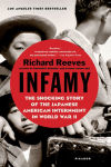 Alternative view 1 of Infamy: The Shocking Story of the Japanese American Internment in World War II