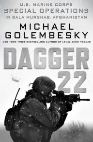 Free online book to download Dagger 22: U.S. Marine Corps Special Operations in Bala Murghab, Afghanistan