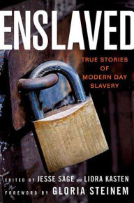 Title: Enslaved: True Stories of Modern Day Slavery, Author: Jesse Sage
