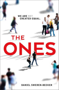 Title: The Ones (Ones Series #1), Author: Daniel Sweren-Becker