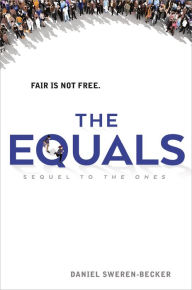 Title: The Equals, Author: Daniel Sweren-Becker