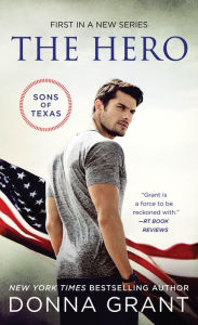 The Hero (Sons of Texas Series #1)