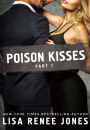 Poison Kisses, Part 1 (Poison Kisses Series)