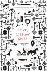 Title: Love, Lies and Spies, Author: Cindy Anstey