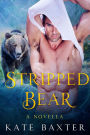 Stripped Bear (Last True Vampire Series)