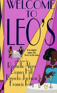 Title: Welcome to Leo's, Author: Rochelle Alers