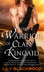 Rapidshare books download The Warrior of Clan Kincaid by Lily Blackwood
