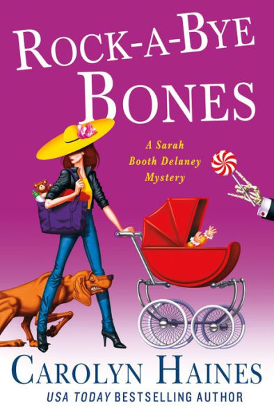 Rock-a-Bye Bones (Sarah Booth Delaney Series #16)