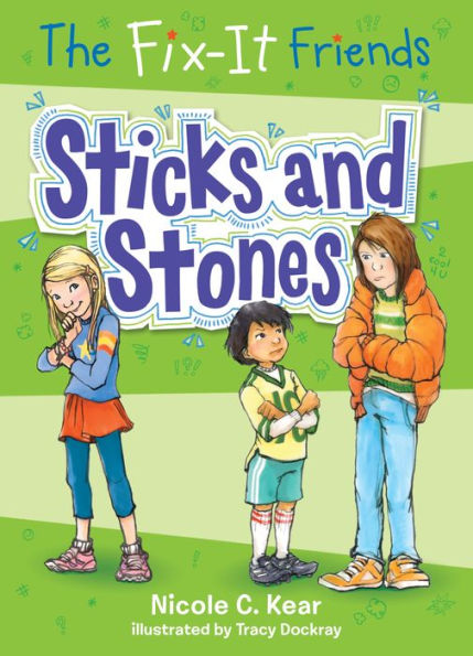 Sticks and Stones (Fix-It Friends Series #2)