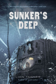 Title: Sunker's Deep (Icebreaker Trilogy Series #2), Author: Lian Tanner