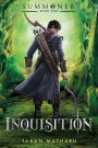 The Inquisition (Summoner Trilogy Series #2)