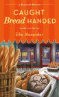 Caught Bread Handed (Bakeshop Mystery #4)