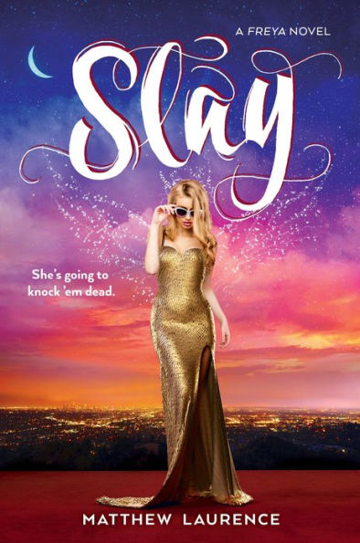 Slay: A Freya Novel