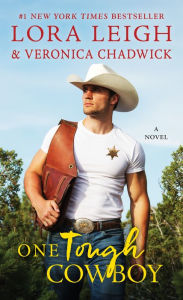 One Tough Cowboy: A Novel