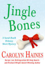Jingle Bones: A Sarah Booth Delaney Short Mystery