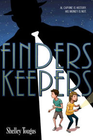 Title: Finders Keepers, Author: Shelley Tougas