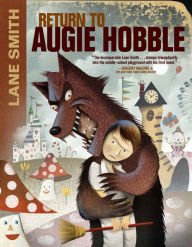 Title: Return to Augie Hobble, Author: Lane Smith