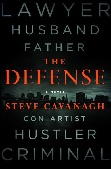 The Defense (Eddie Flynn Series #1)