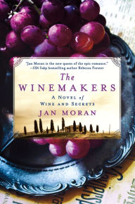 Title: The Winemakers, Author: Jan Moran