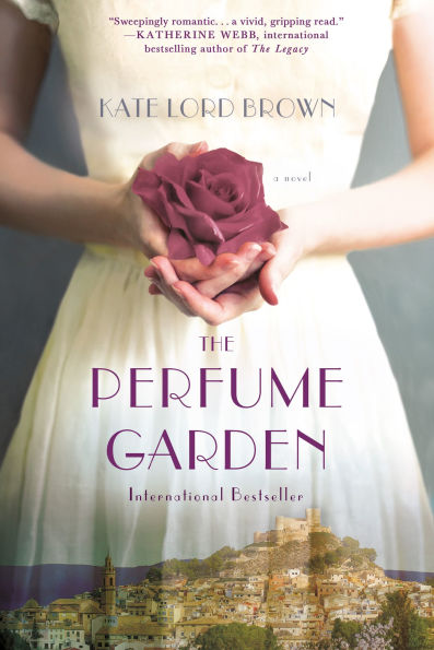 The Perfume Garden: A Novel