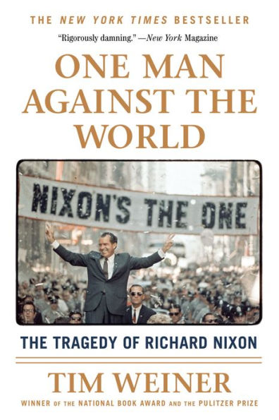 One Man Against The World: Tragedy of Richard Nixon