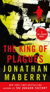 Title: The King of Plagues (Joe Ledger Series #3), Author: Jonathan Maberry