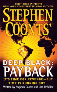 Title: Stephen Coonts' Deep Black: Payback, Author: Stephen Coonts
