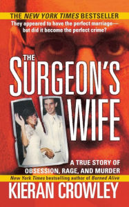 Title: Surgeon's Wife, Author: Kieran Mark Crowley